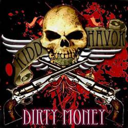 Kidd Havok : Dirty Money